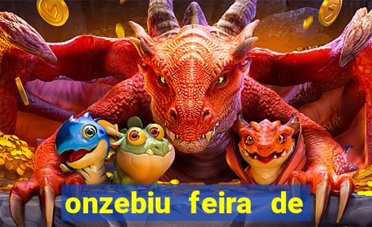 onzebiu feira de santana bahia